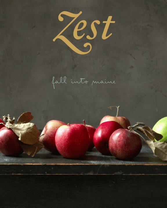 Zest magazine Maine Fall issue